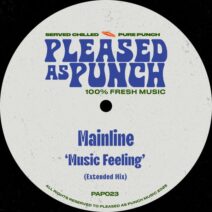 Mainline - Music Feeling [Pleased As Punch]