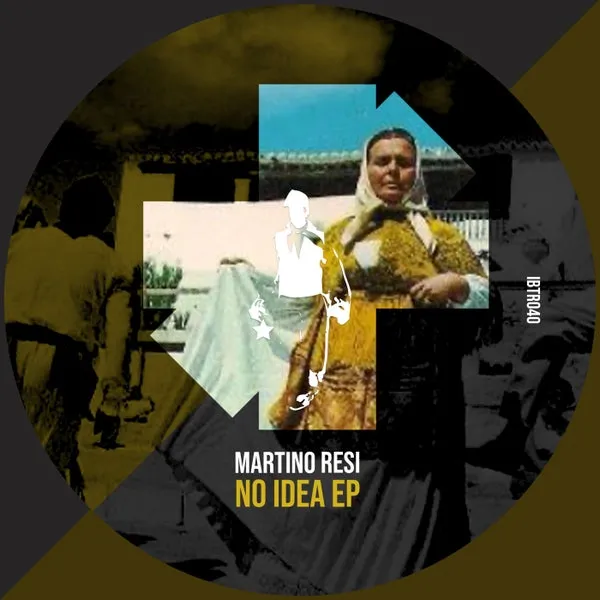 Martino Resi – No Idea EP cover