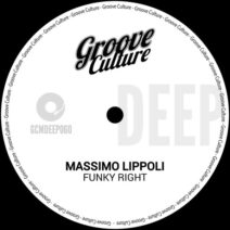 Massimo Lippoli - Funky Right [Groove Culture Deep]