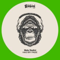 Maty Badini - HAS MY PADE [Babini Records]