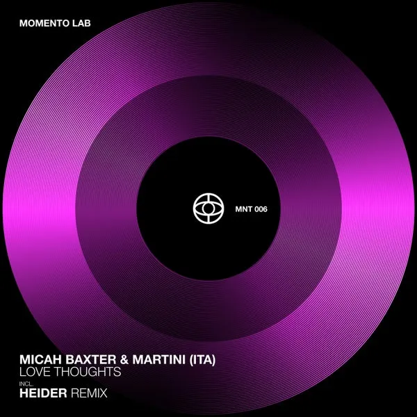 Micah Baxter, MARTiNi (ITA) – Love Thoughts EP cover