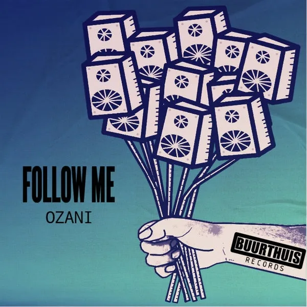Ozani – Follow Me (Original Mix) cover