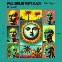 Paul Sun, DJ Matt Black - De'Monic [Other Tropics]