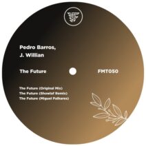 Pedro Barros, J. Willian - The Future [Farmat]