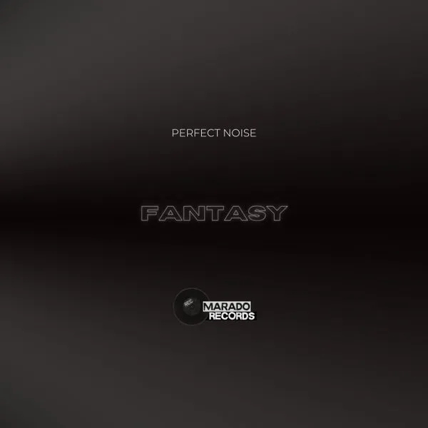 Perfect Noise – Fantasy cover