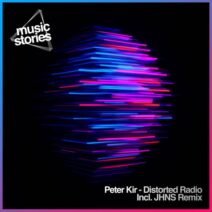 Peter Kir - Distorted Radio [Music Stories Records]