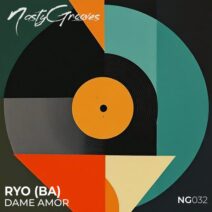 RYO (BA) - Dame Amor [NastyGrooves Records]