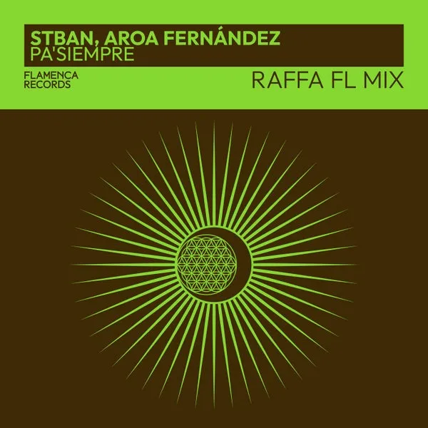 STBAN, Aroa Fernandez – Pa’Siempre (Raffa FL Mix) cover