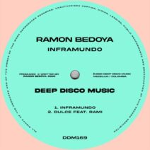 Ramon Bedoya - Inframundo [Deep Disco Music]