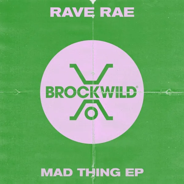 Rave Rae – Mad Thing EP cover