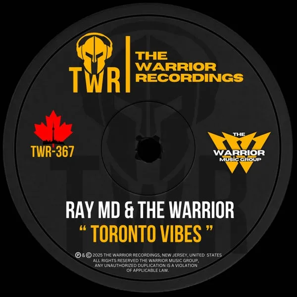Ray MD, The Warrior – Toronto Vibes cover
