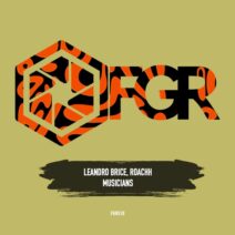 Roachh, Leandro Brice - Musicians [Futura Groove Records]