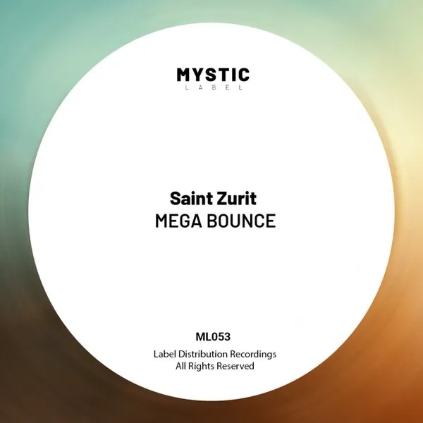 Saint Zurit, Nor (cl) – MEGA BOUNCE cover