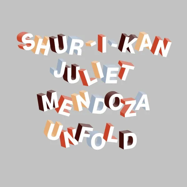 Shur-I-Kan, Juliet Mendoza – Unfold cover