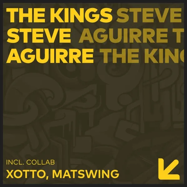Steve Aguirre, Matswing, XOTTO – The Kings cover