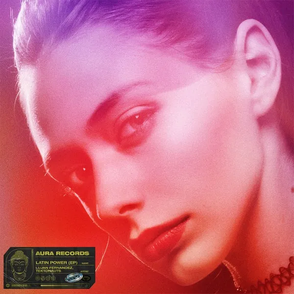 Tektonauts, Lujan Fernandez – Latin Power EP