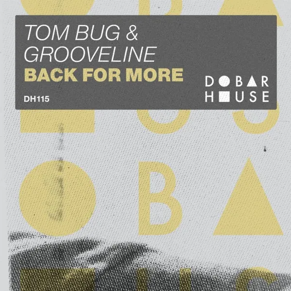 Tom Bug, Grooveline – Back For More cover