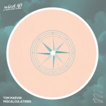 Tom Marvin - Miscalculations [wizzLAB Records]