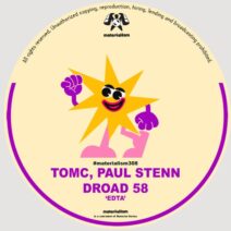 TomC, DRoad 58, Paul Stenn - EDTA [Materialism]