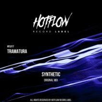 Tramatura - Synthetic [Hotflow]