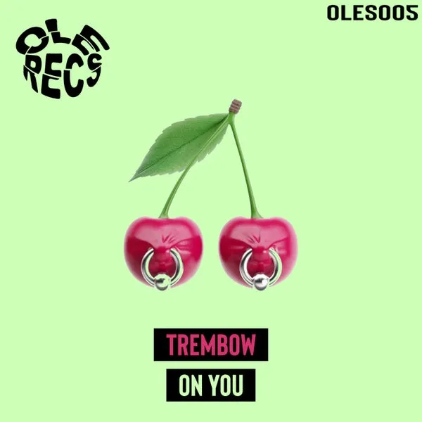 Trembow – On You cover