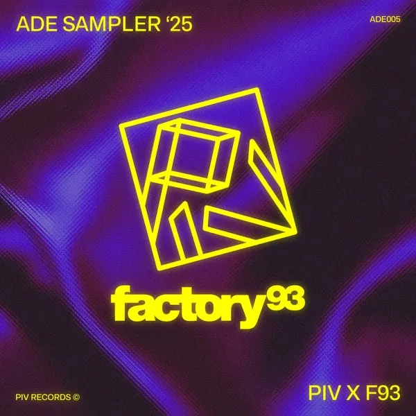 VA – PIV x Factory 93 ADE Sampler 2025 cover