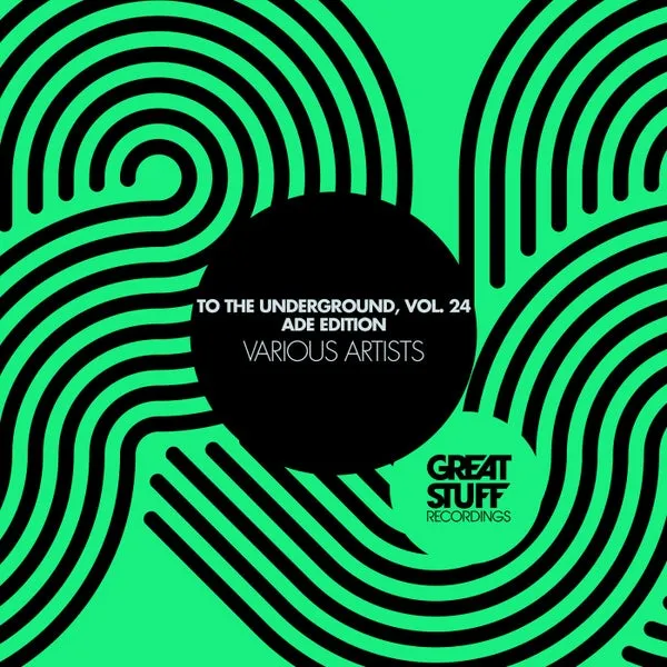 VA – To The Underground, Vol. 24 (ADE Edition) cover