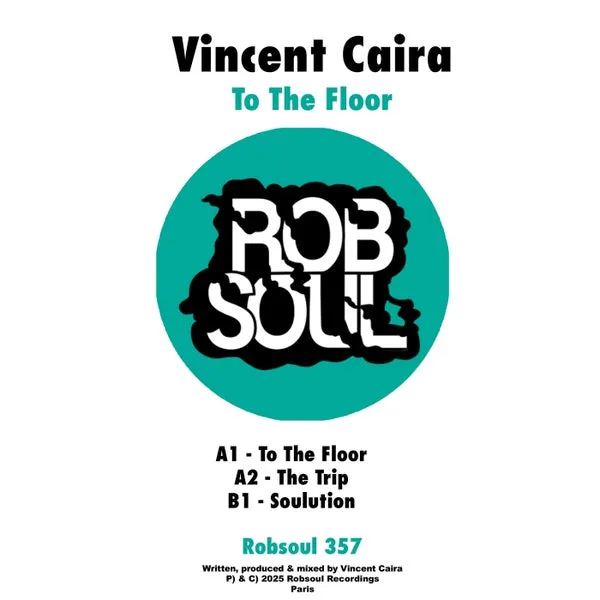 Vincent Caira – To The Floor cover