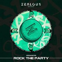 dddancos - Rock The Party EP [Zealous Records]