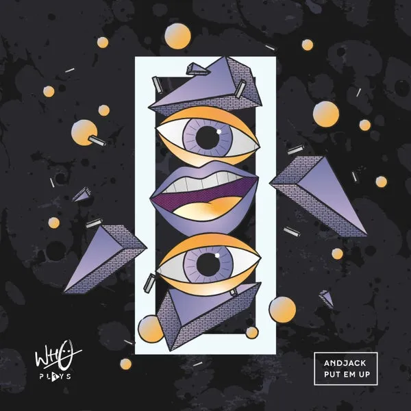 ANDJACK – Put Em Up cover