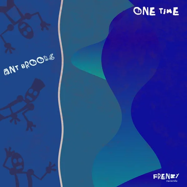 Ant Brooks – One Time cover