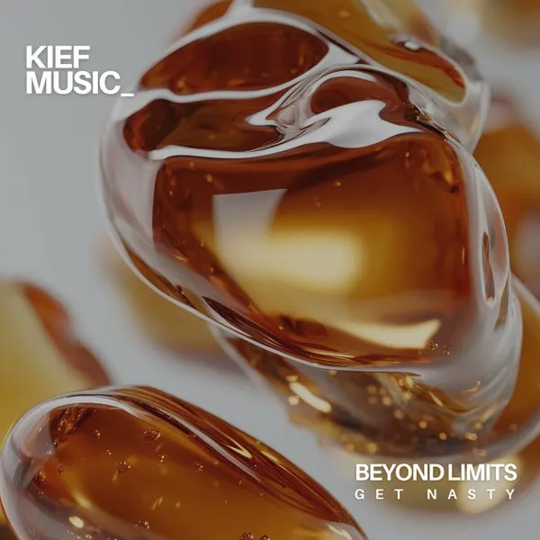Beyond Limits – Get Nasty cover