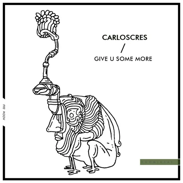 Carloscres – Give U Some More cover