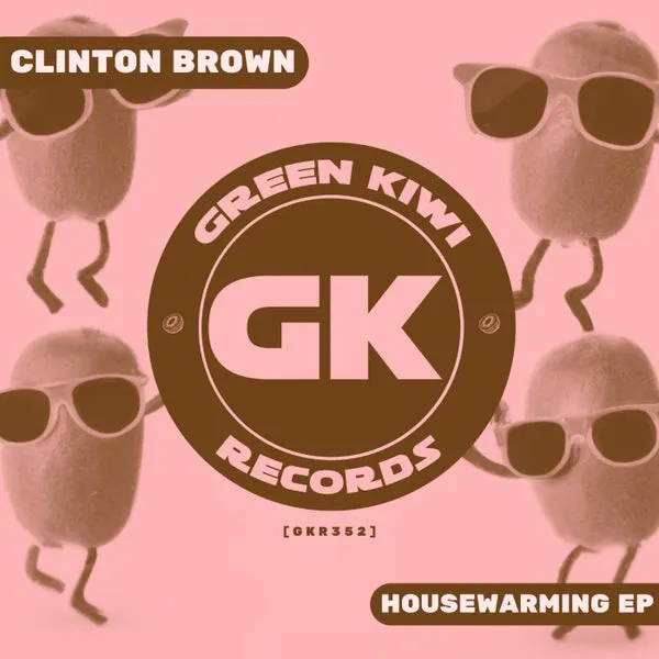 Clinton Brown – Housewarming EP cover