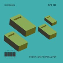 DJ Romain - Friday Snap Crackle pop [No Fuss Records]