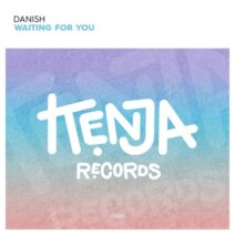 Danish - Waiting for You [Kenja Records]