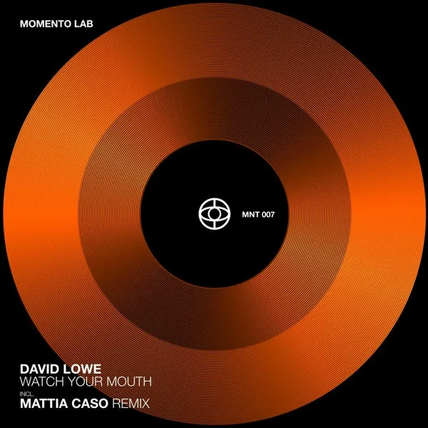 David Lowe – Watch Your Mouth cover
