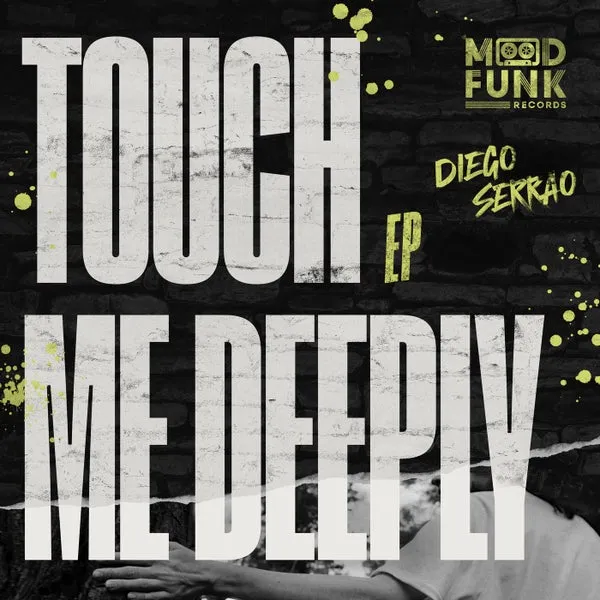 Diego Serrao – Touch Me Deeply EP cover