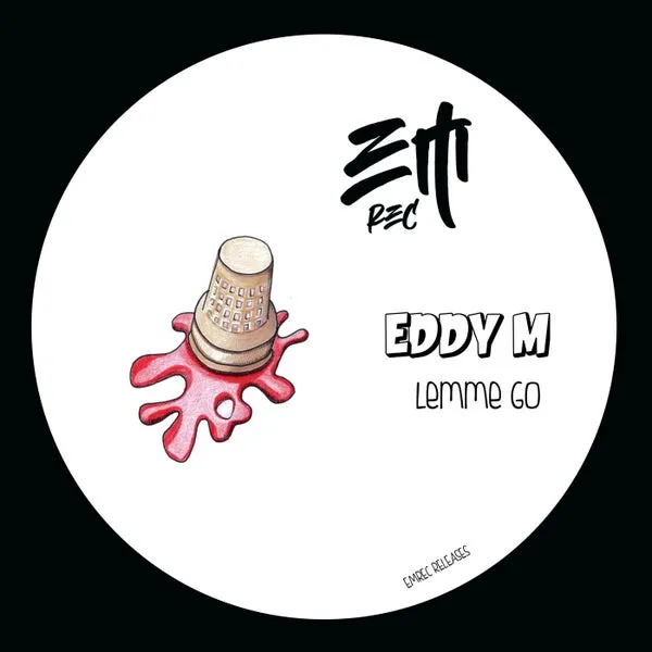 Eddy M – Lemme Go cover