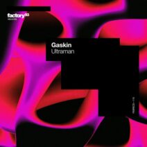 Gaskin - Ultraman [Factory 93 Records]