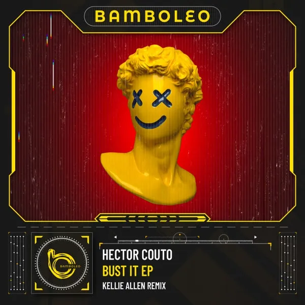 Hector Couto – Bust It EP cover