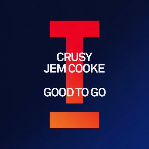 Jem Cooke, Crusy – Good To Go cover