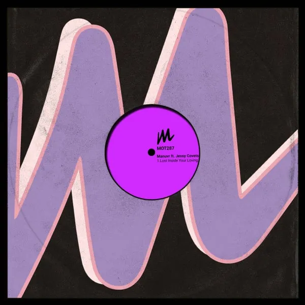 Manuvr – Lost Inside Your Loving cover