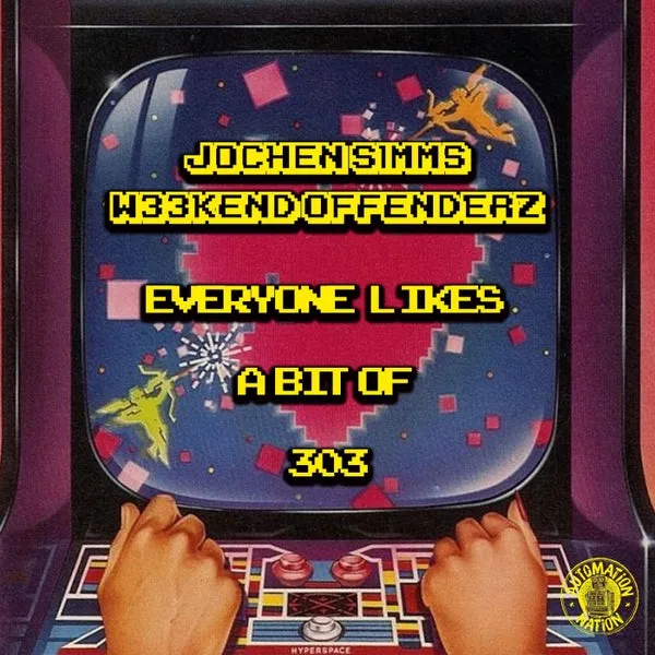 Jochen Simms, W33kend Offenderz – Everybody Likes a Bit of 303 cover