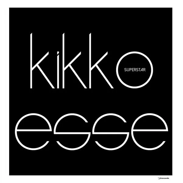 KIKKO ESSE – Superstar cover