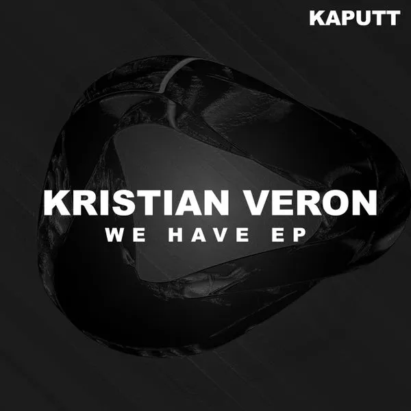 Kristian Veron – We Have EP cover