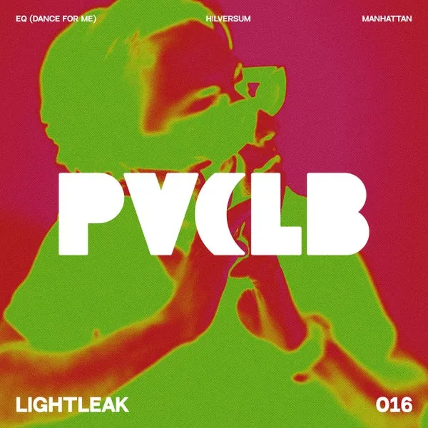 LIGHTLEAK – Dance For Me EP cover