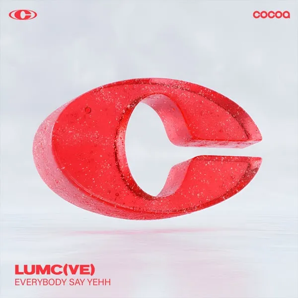 LUMC (VE) – Everybody Say Yehh cover