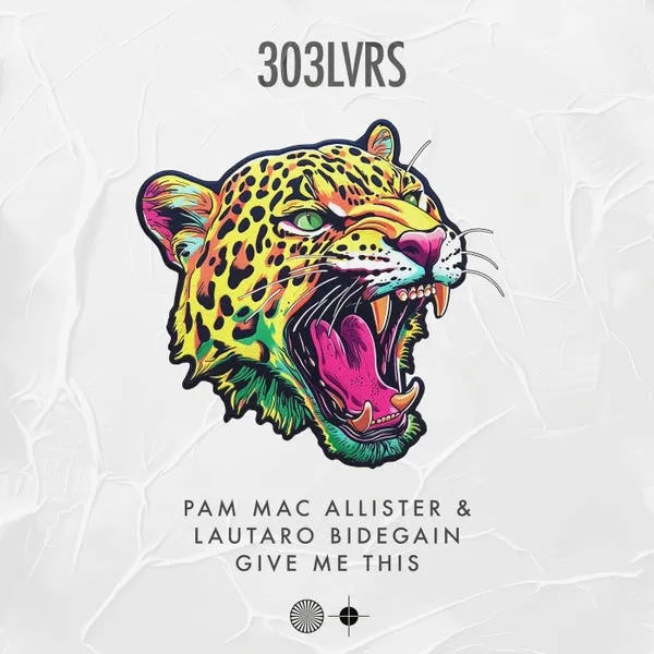 Lautaro Bidegain, Pam Mac Allister – Give Me This cover