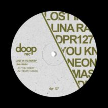 Lina Rash - Lost In Fiction EP [Doop Rec]